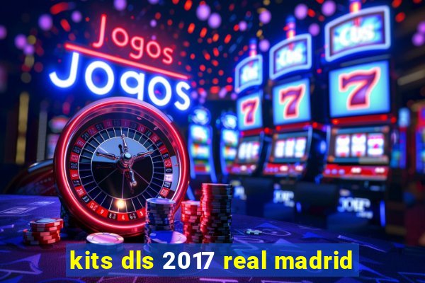 kits dls 2017 real madrid